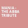 MANIA The Abba Tribute, Fletcher Hall, Durham