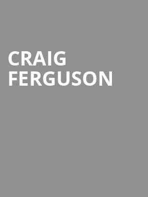 Craig Ferguson, Carolina Theatre Fletcher Hall, Durham