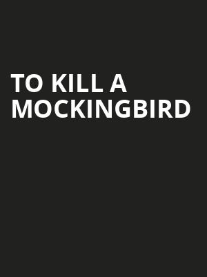 To Kill A Mockingbird, Durham Performing Arts Center, Durham
