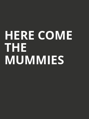 Here Come The Mummies, Carolina Theatre Fletcher Hall, Durham