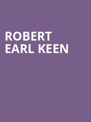 Robert Earl Keen, Carolina Theatre Fletcher Hall, Durham