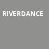 Riverdance, Durham Performing Arts Center, Durham