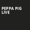 Peppa Pig Live, Durham Performing Arts Center, Durham