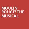 Moulin Rouge The Musical, Durham Performing Arts Center, Durham