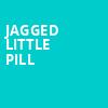 Jagged Little Pill, Durham Performing Arts Center, Durham