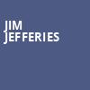 Jim Jefferies, Durham Performing Arts Center, Durham